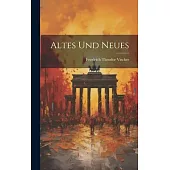Altes und Neues