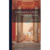 Ephemera Greek Prose Poems