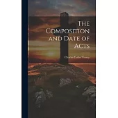 The Composition and Date of Acts