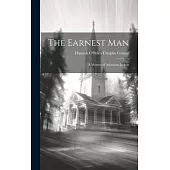 The Earnest Man: A Memoir of Adoniram Judson