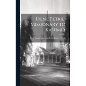 Irene Petrie, Missionary to Kashmir