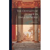 The Odyssey of Homer in English Verse