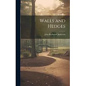 Walls and Hedges