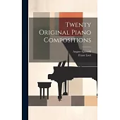 Twenty Original Piano Compositions