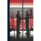 How to Reduce Selling Costs