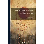 ThePhilosophy of Religion