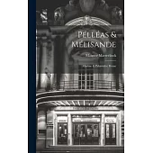 Pélléas & Mélisande: Alladine & Palomides: Home