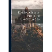 Das Bad Steben Und Seine Umgebungen