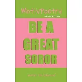 MotivPoetry: Be a Great Soror