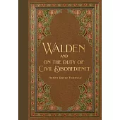 Walden & Civil Disobedience (Masterpiece Library Edition)