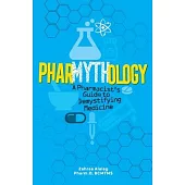 Pharmythology