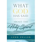 What God Has Said-About the Holy Spirit