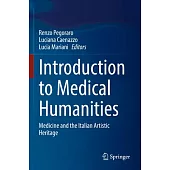 Introduction to Medical Humanities: Medicine and the Italian Artistic Heritage