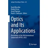 Optics and Its Applications: Proceedings of the 9th International Symposium Optics-2022