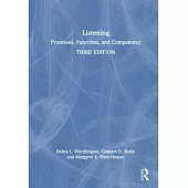 Listening: Processes, Functions, and Competency