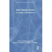 Basic Emirati Arabic: A Grammar and Workbook