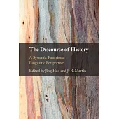 The Discourse of History: A Systemic Functional Linguistic Perspective