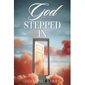 God Stepped In