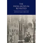 The India Museum Revisited