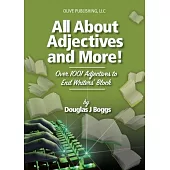 All About Adjectives and More!