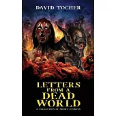 Letters From A Dead World