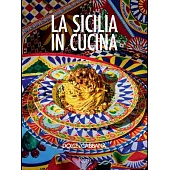 Dolce & Gabbana La Sicilia in Cucina
