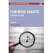 Film Music Analysis: Studying the Score