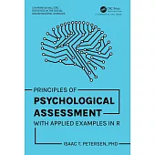 Principles of Psychological Assessment: With Applied Examples in R