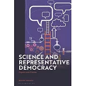 Science and Representative Democracy: Experts and Citizens