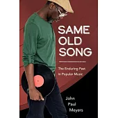 Same Old Song: The Enduring Past in Popular Music