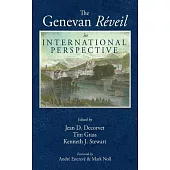 The Genevan Réveil in International Perspective