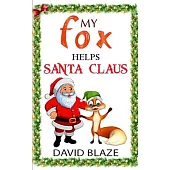 My Fox Helps Santa Claus