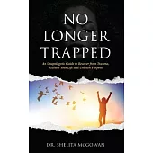 No Longer Trapped