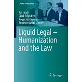 Liquid Legal - Humanization and the Law