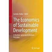 The Economics of Sustainable Development: A Machine-Generated Literature Overview