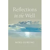 Reflections in the Well