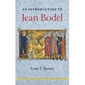 An Introduction to Jean Bodel