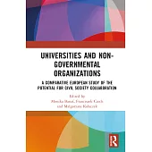 Universities and Non-Governmental Organizations: A Comparative European Study of the Potential for Civil Society Collaboration