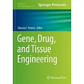 Gene, Drug, and Tissue Engineering