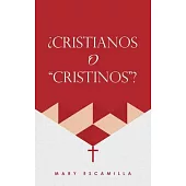 ¿Cristianos O 