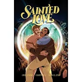 Sainted Love Vol. 1: A Time to Fight