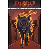 Door to Door, Night by Night Vol. 3: Wrath and Ruin