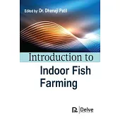 Introduction to Indoor Fish Farming