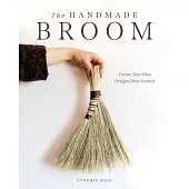 The Handmade Broom