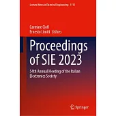 Proceedings of Sie 2023: 54th Annual Meeting of the Italian Electronics Society