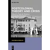 Postcolonial Theory and Crisis