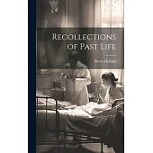 Recollections of Past Life