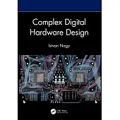 Complex Digital Hardware Design