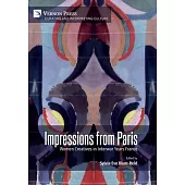 Impressions from Paris: Women Creatives in Interwar Years France
