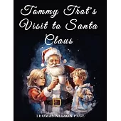 Tommy Trot’s Visit to Santa Claus